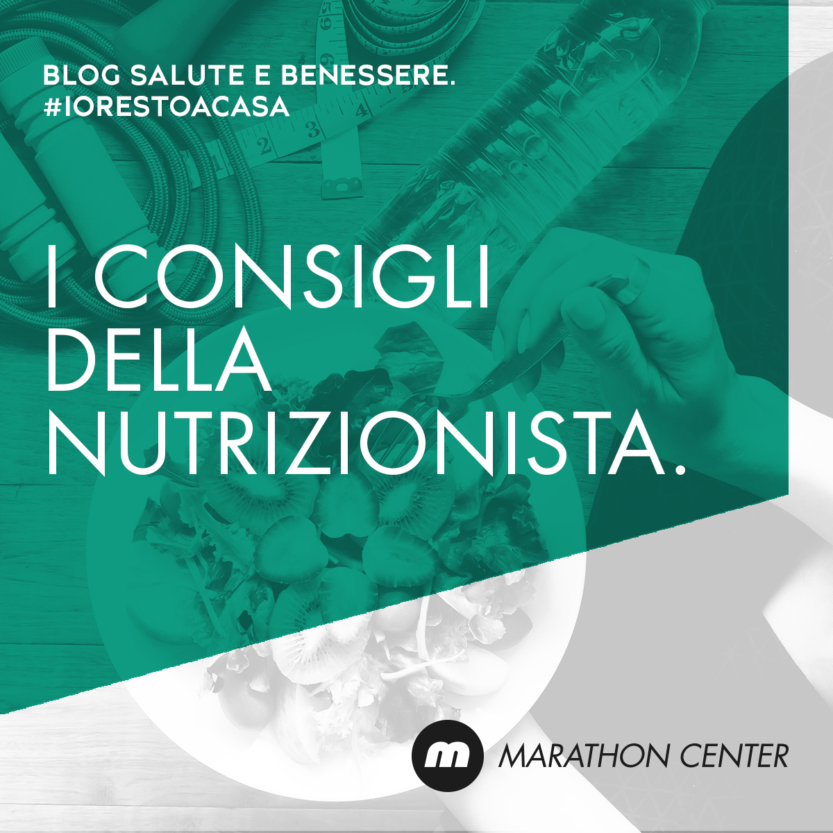 marathon-medical-center-brescia-consigli-nutrizionista-iorestoacasa